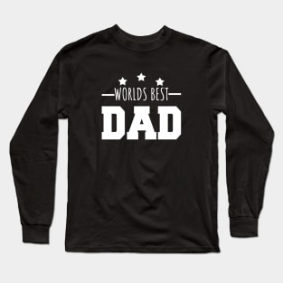 Worlds Best Dad Long Sleeve T-Shirt